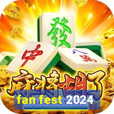 fan fest 2024